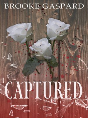 cover image of Captured